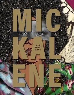 Mickalene Thomas: All About Love | Book