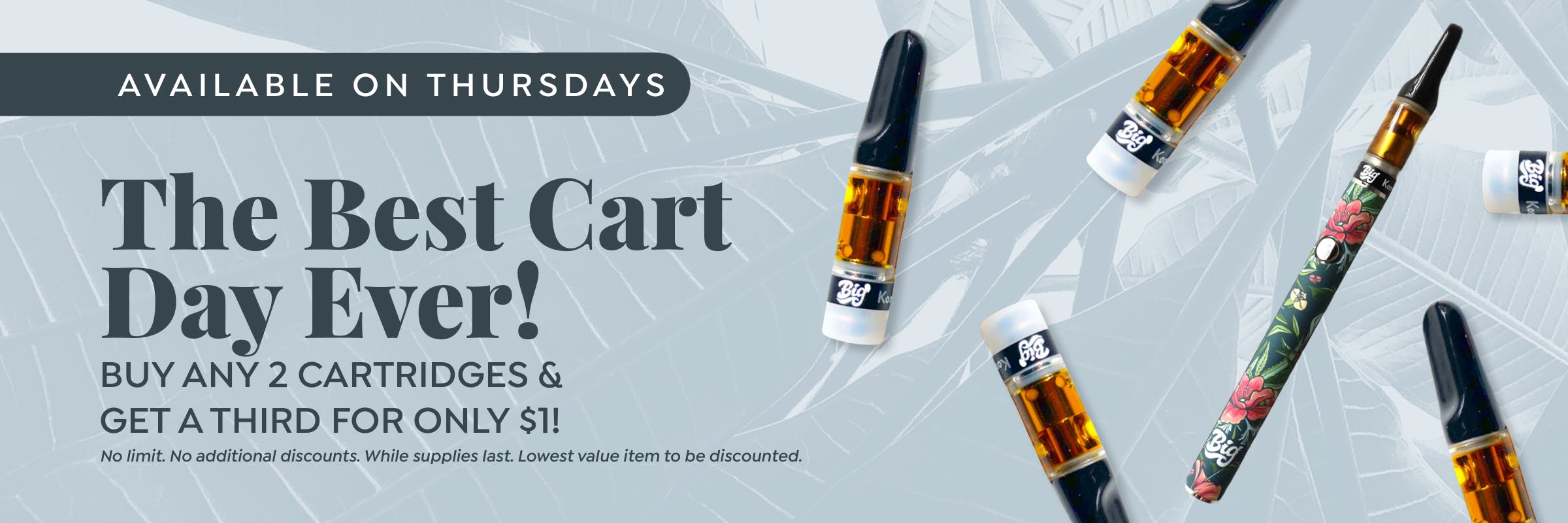 Big Island Grown the best cart day buy any 2 cartridgse and get a third for only $1