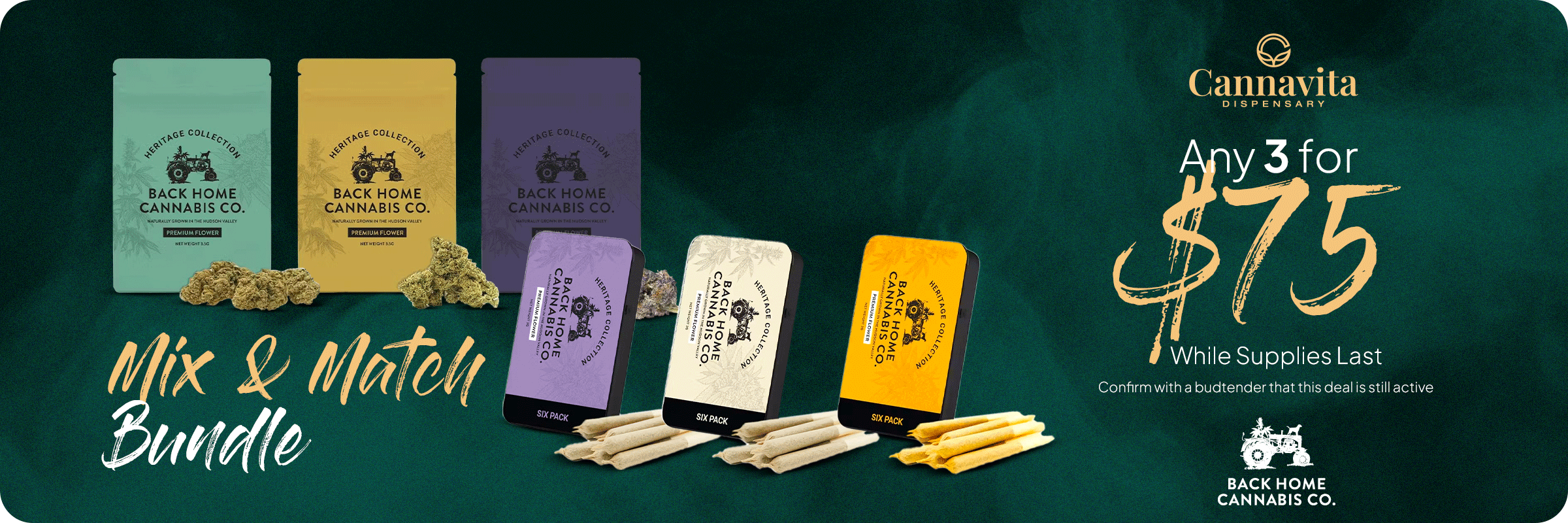 Any 3 Back Home Cannabis for 75 only at Cannavita dispensary