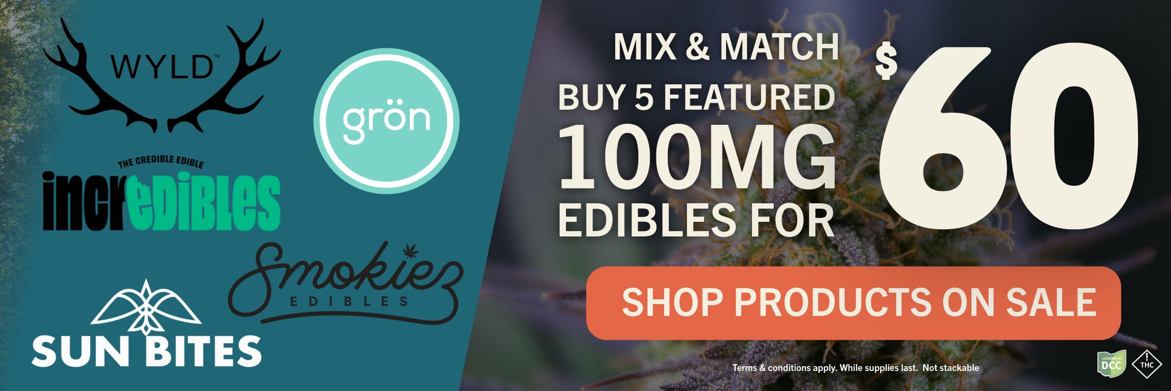 EDIBLES SALE