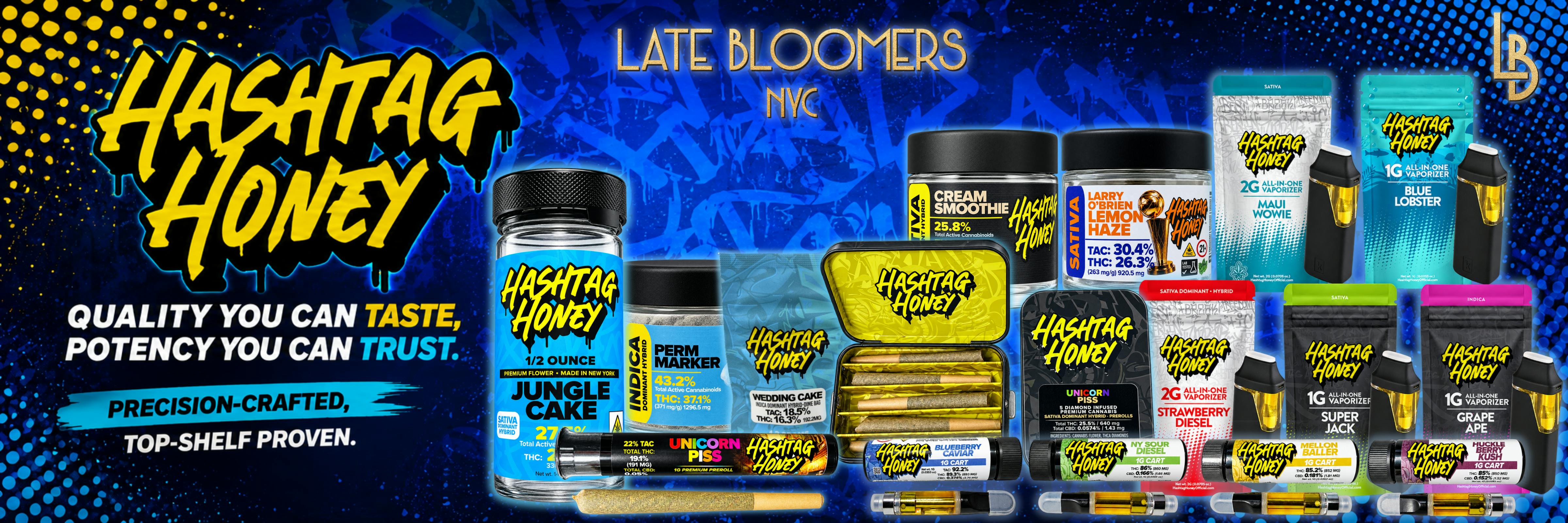 HAHSHTAG HONEY x LATE BLOOMERS NYC BANNER