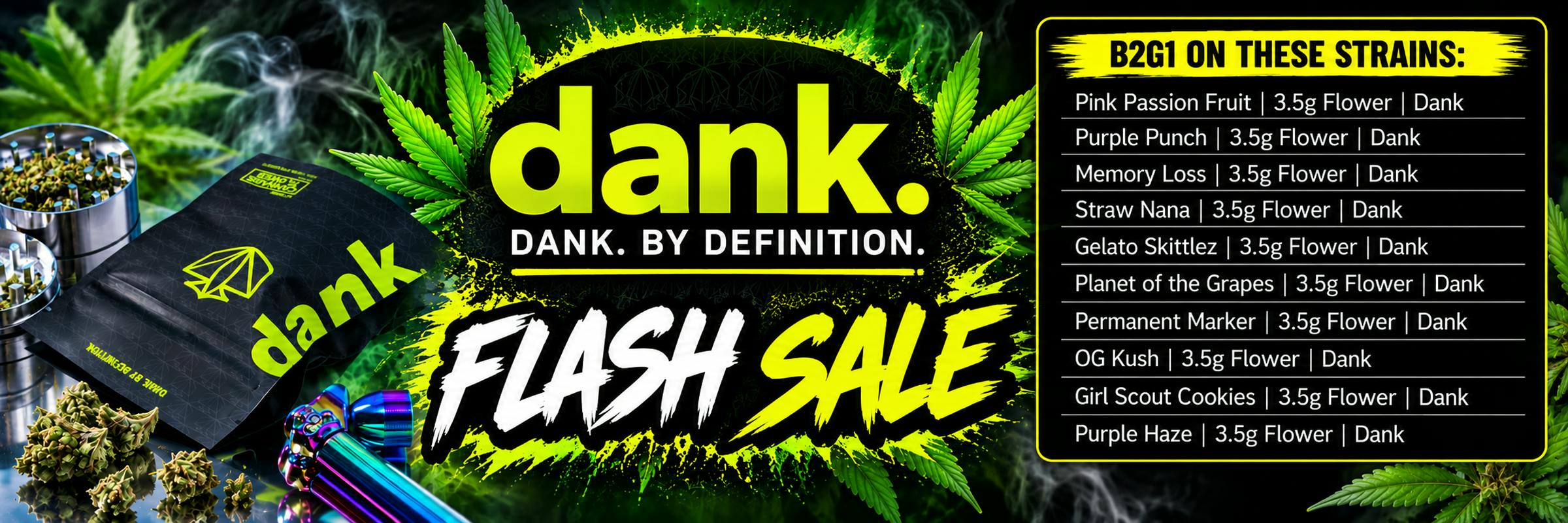BMC Dispensary Dank Flash Sale