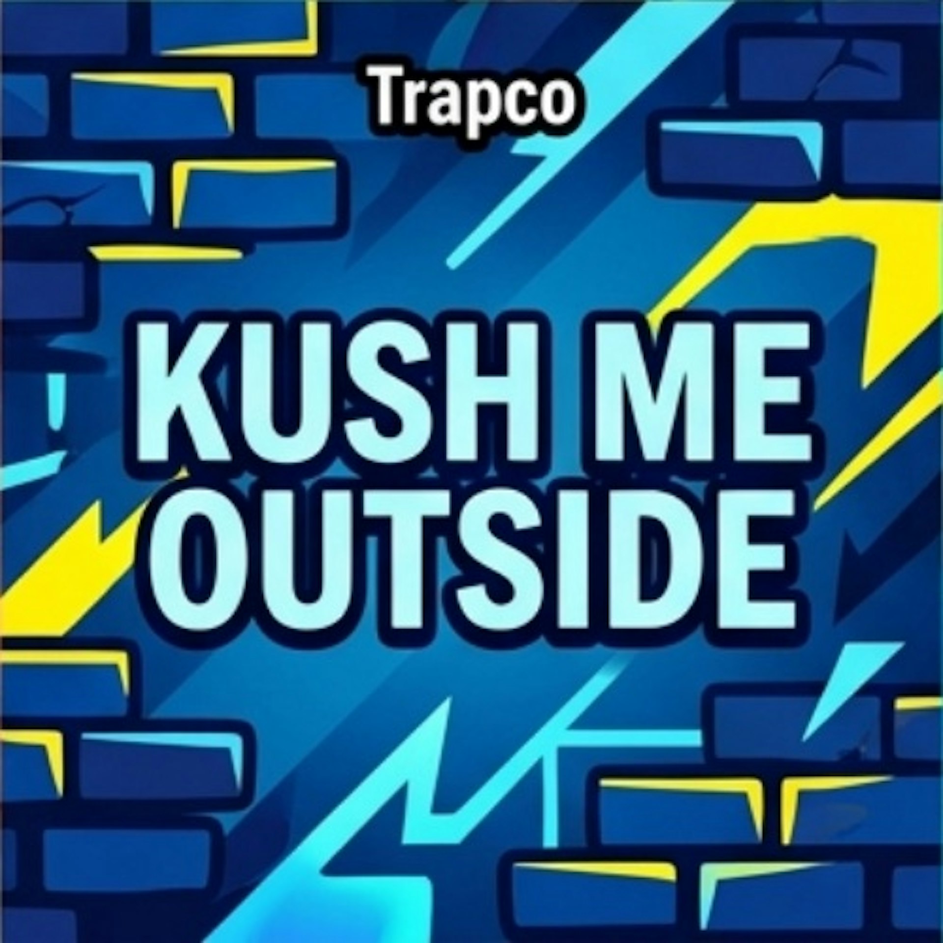 Trapco - Kush Me Outside - Buds