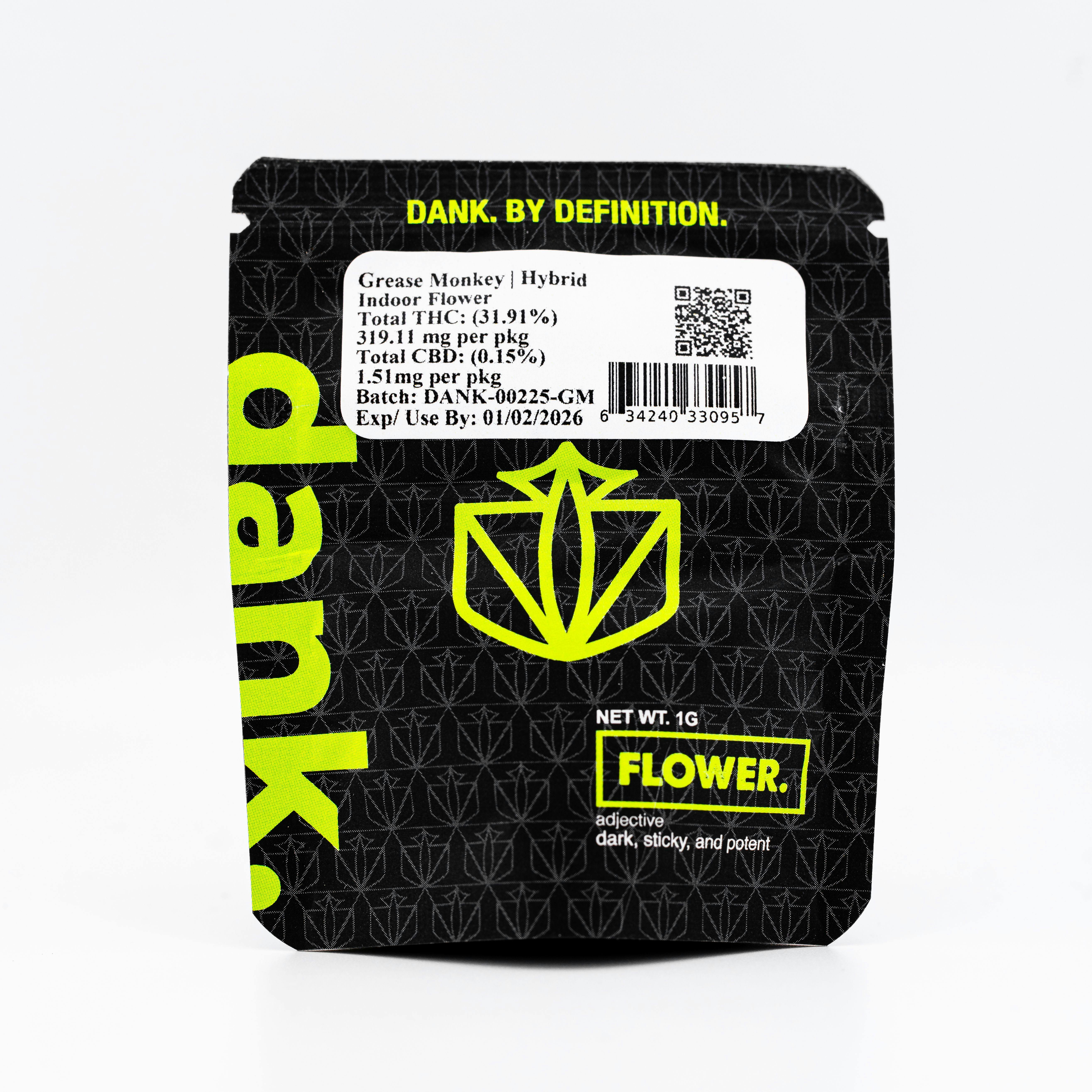 DANK. By Definition | Grease Monkey | Flower