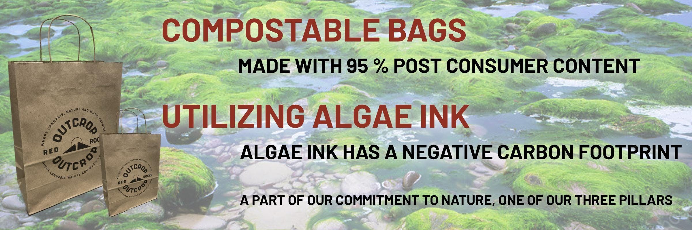 95%+ Post Consumer Content compostable bags utilizing algae ink. Nature