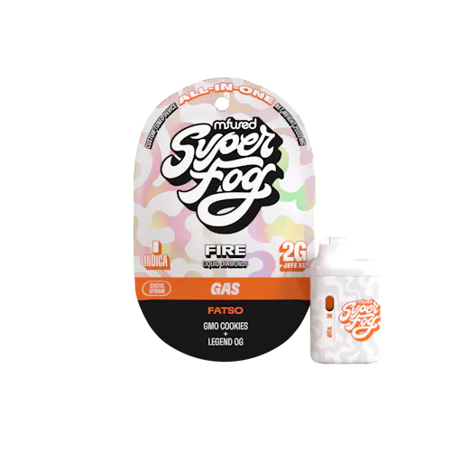 SUPER FOG | FATSO | ‘FIRE’ LIQUID DIAMONDS | AIO VAPE | JEFE XL | 2G-active