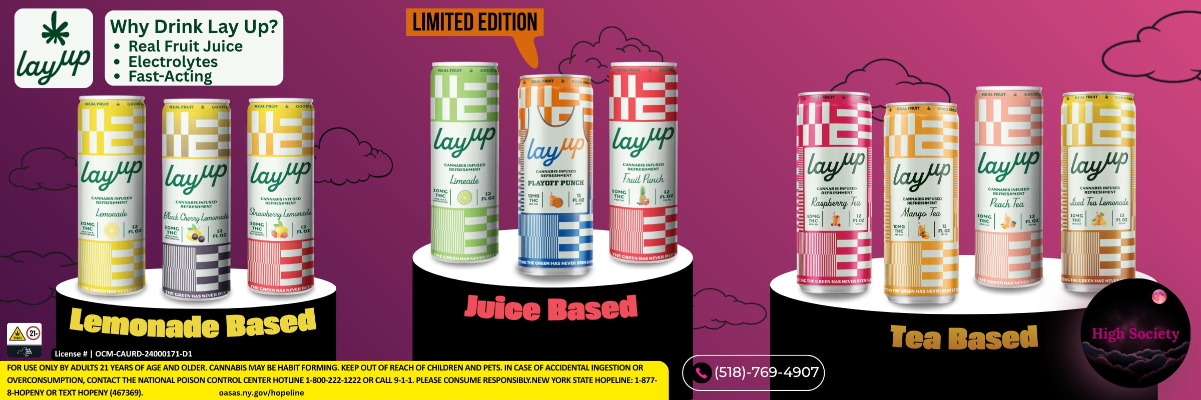 Lay Up THC infused Beverages available at High Society