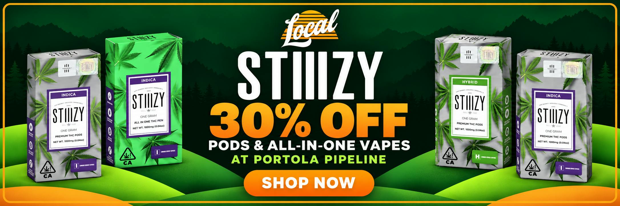 START THE WEEKEND STRONG WITH STIIIZY DEALS