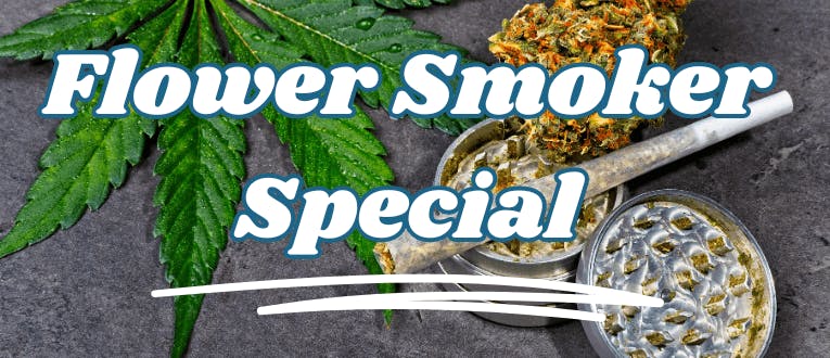 Flower Smoker Special