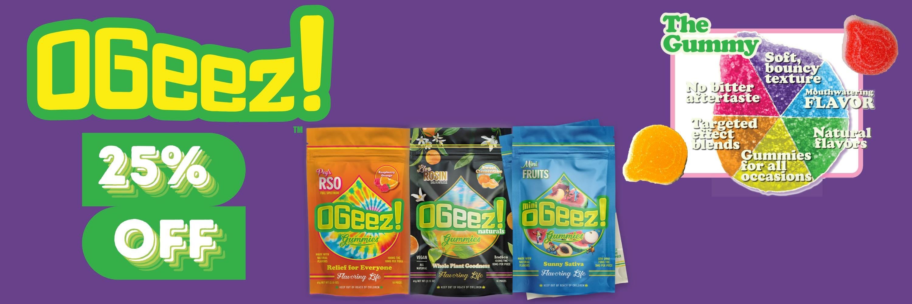 ogeez! edibles twenty five percent off