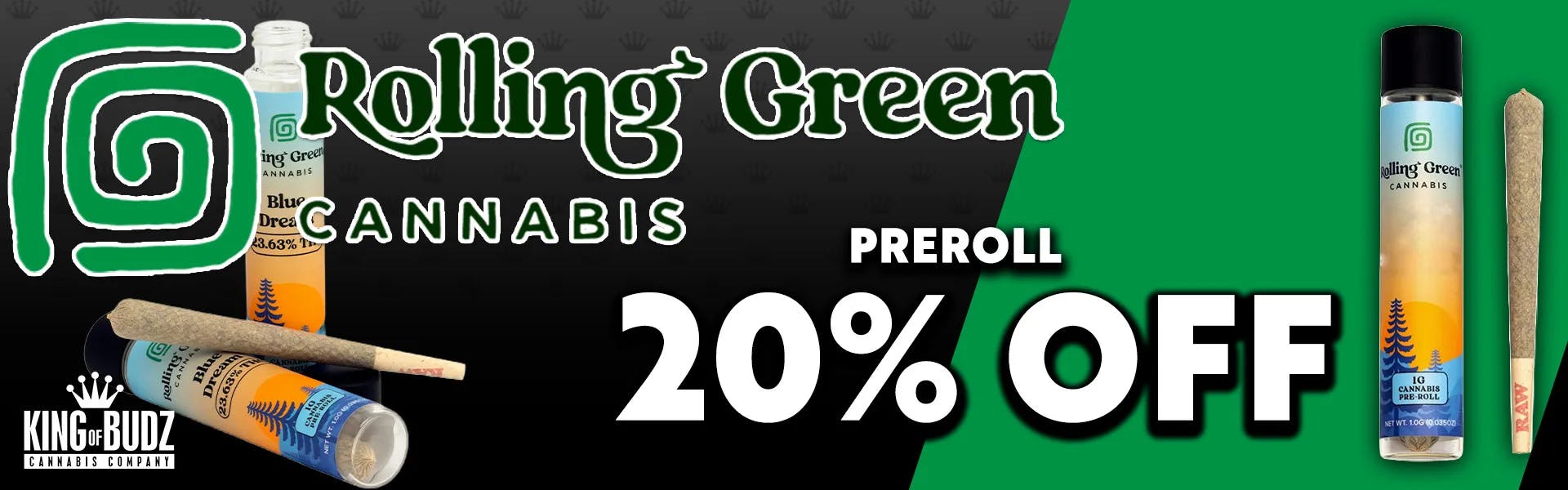 Rolling Green - 1g Preroll - 20 Percent OFF
