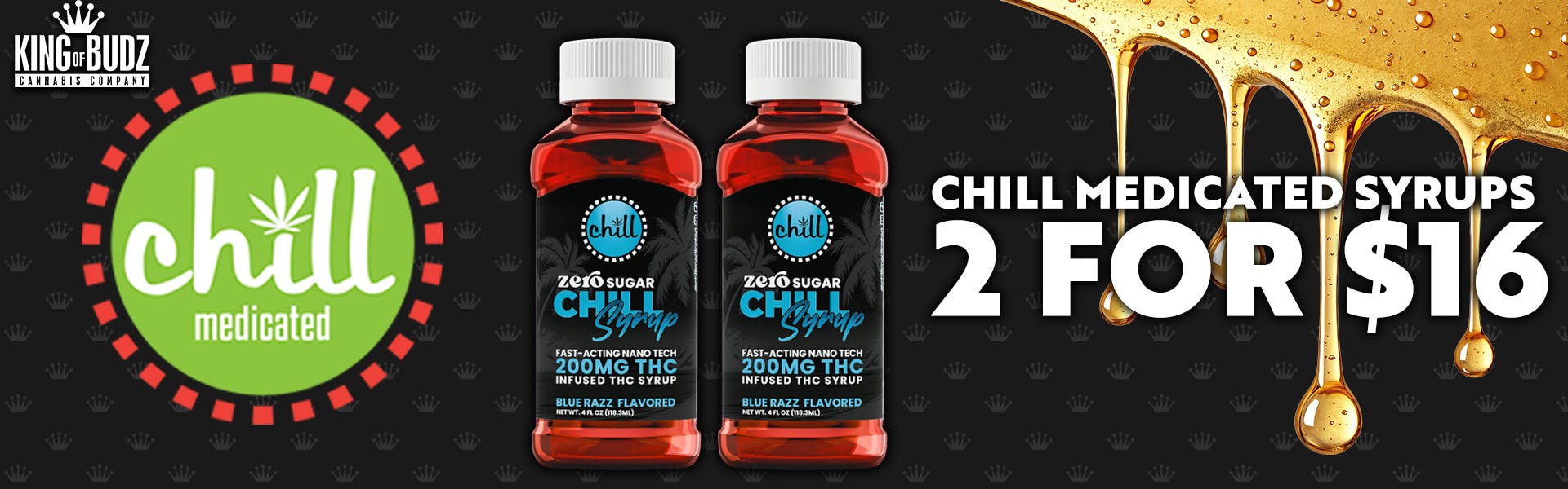 Chill Syrup 2/$16