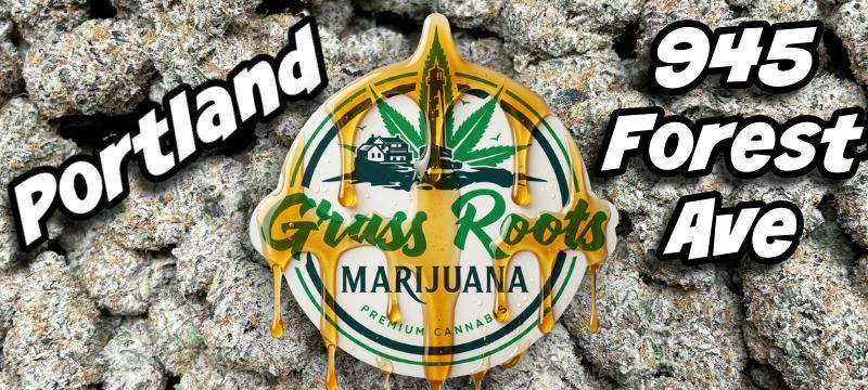 Grass Roots Marijuana - Forest Ave Cannabis Menu | Portland, ME