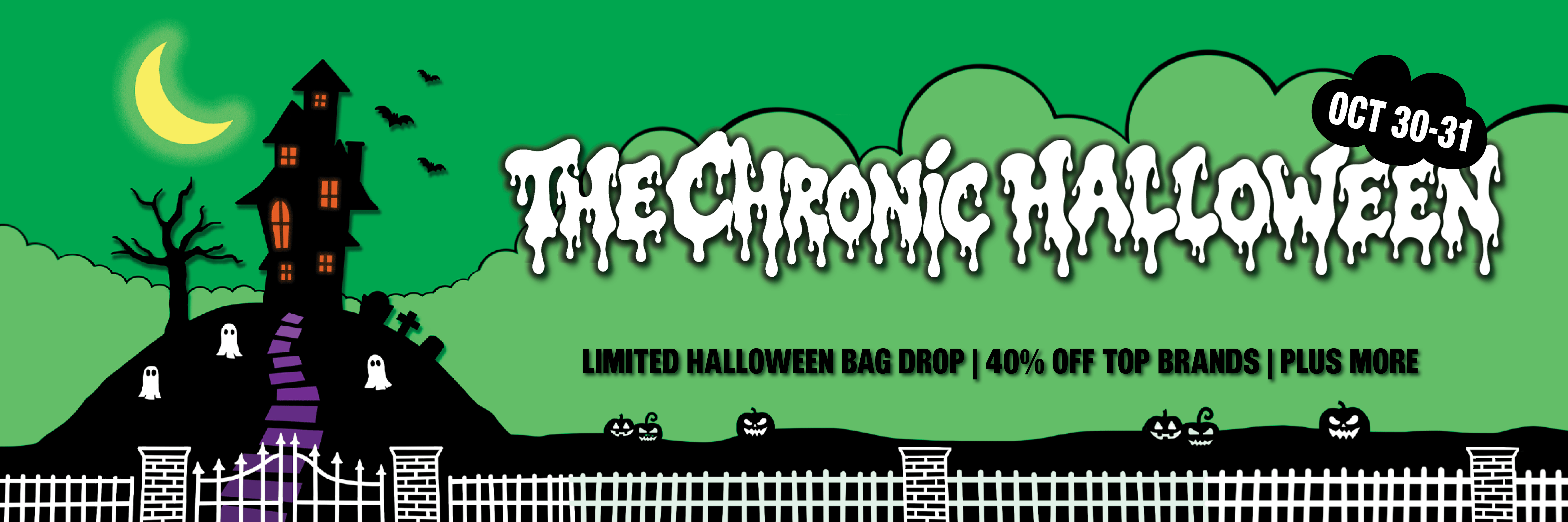 The Chronic Halloween