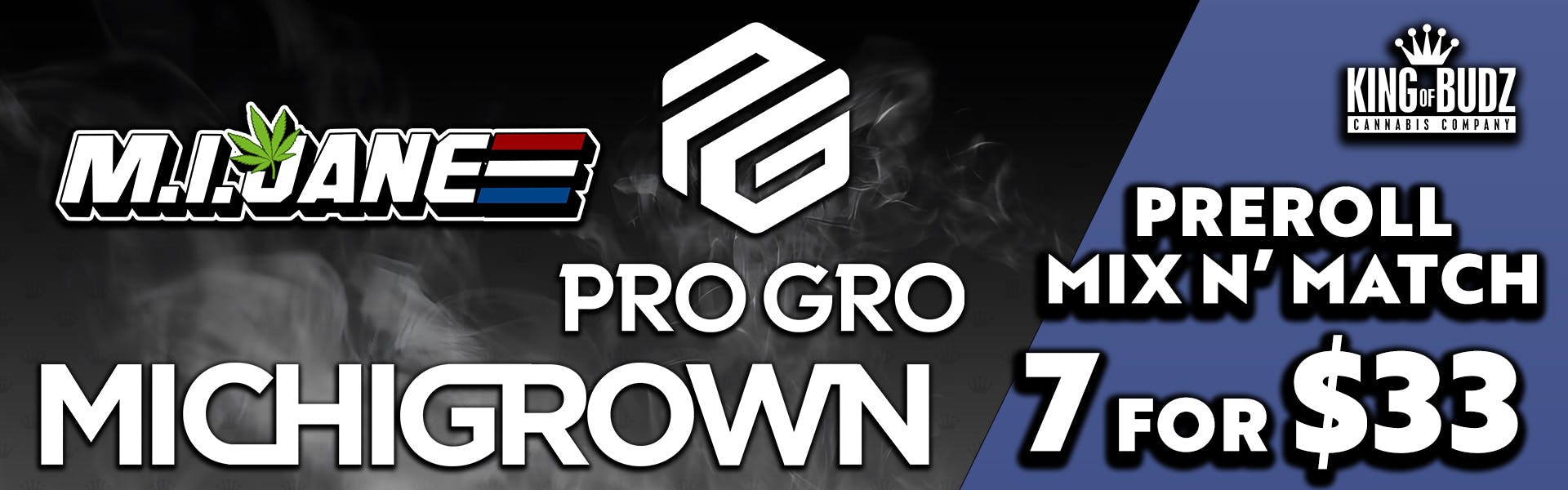 Michigrown ProGro AND M.I. Jane Prerolls 7 For $33
