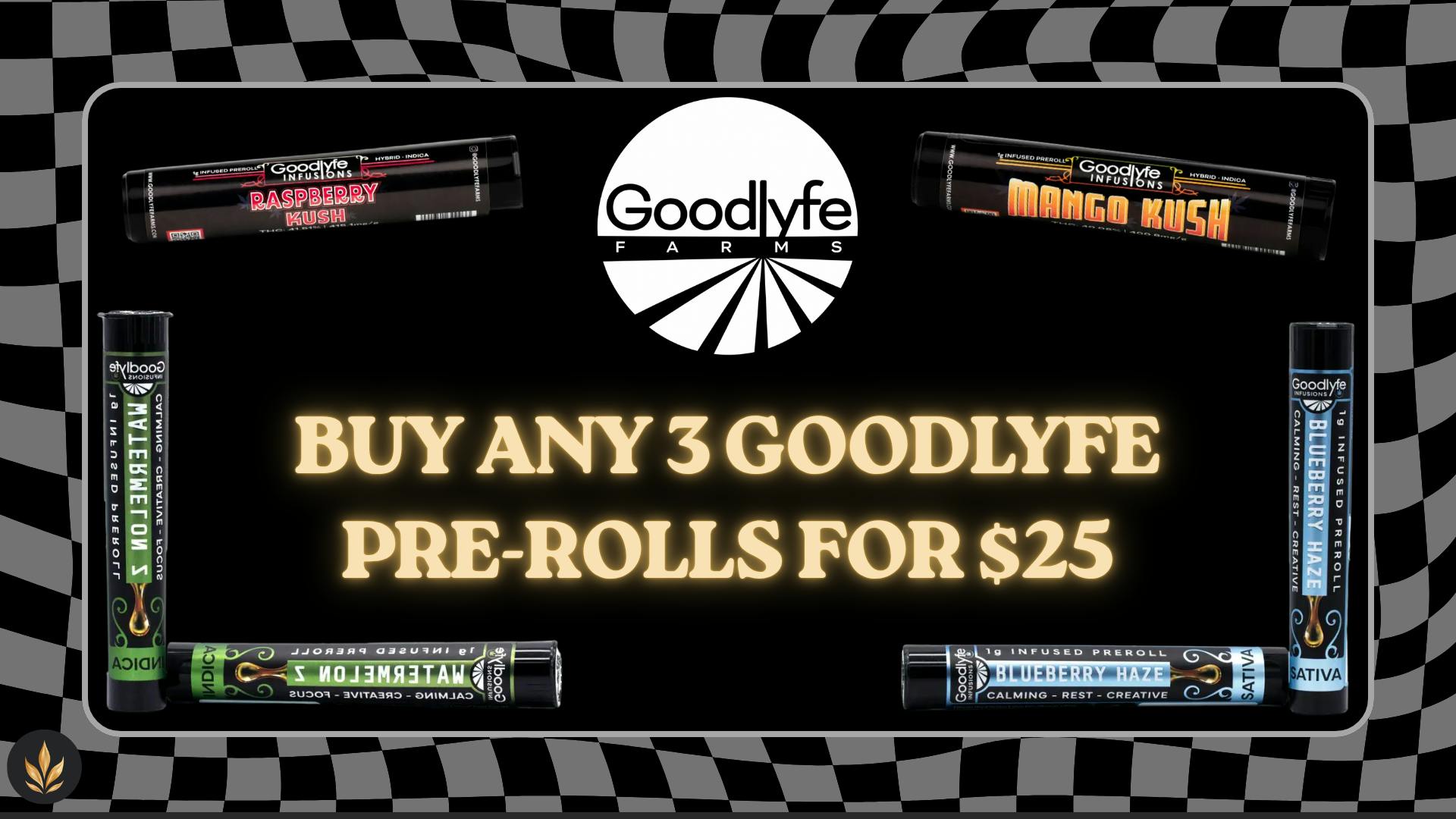 Goodlyfe Pre-Rolls 3 for $25 | Treehouse Cannabis Special