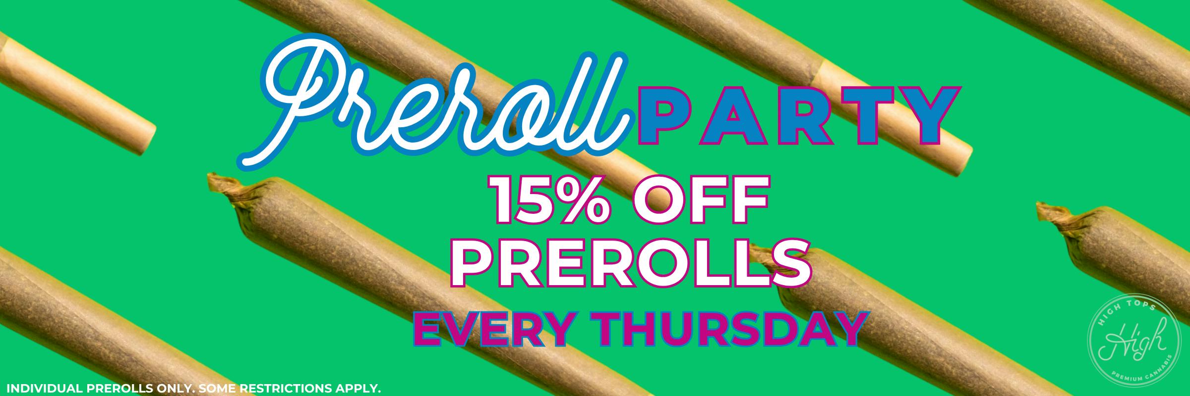 preroll thursday - 15% off individual prerolls