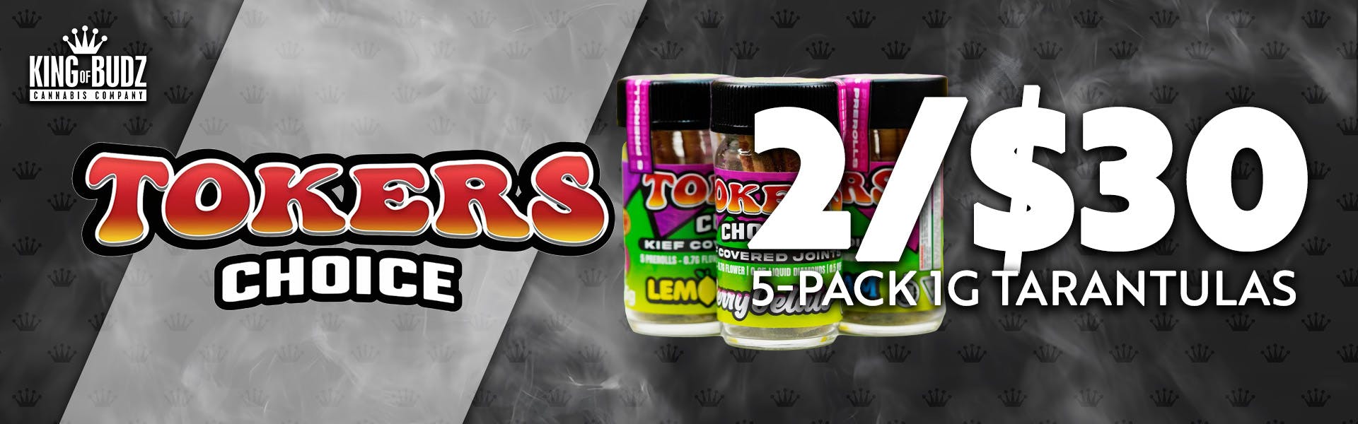 Tokers Choice - 5-Pack 1g Tarantulas - 2/$30