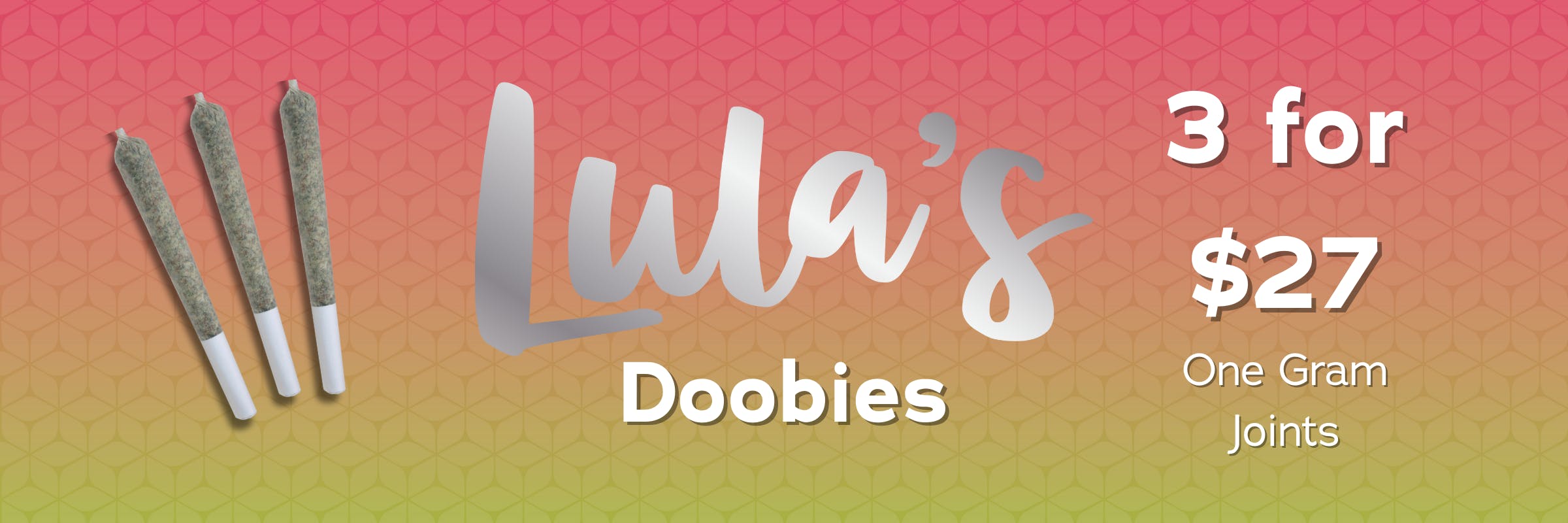 Lula's 1g Doobies Prerolls promotion 3 for $27