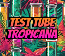 DELI - Test Tube Tropicana