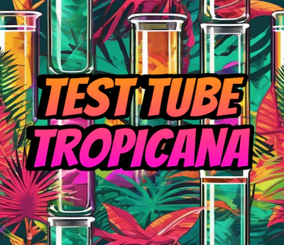 DELI - Test Tube Tropicana