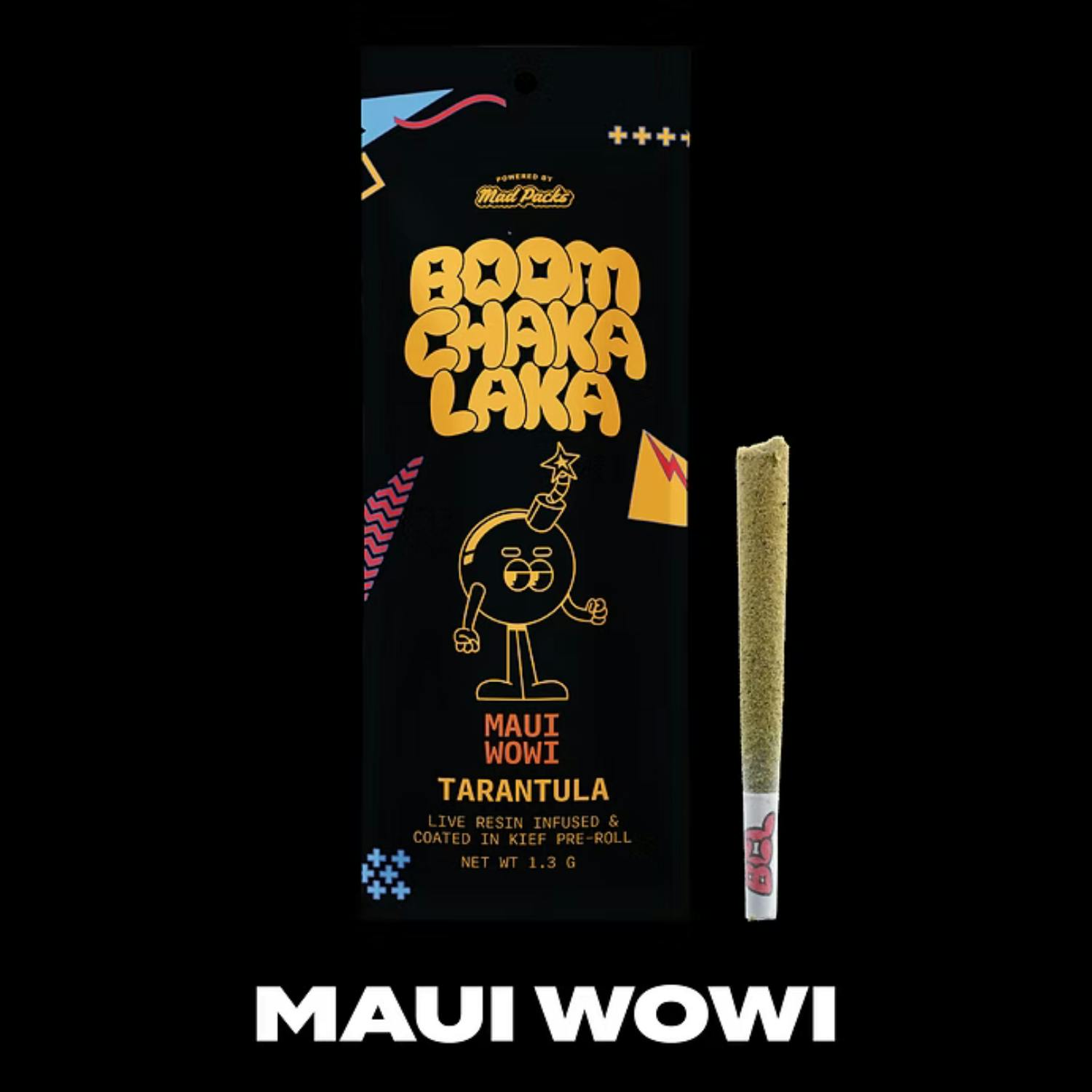 Boom Chaka Laka - Tarantula Infused Preroll - (1.3g) - Sativa - **MAUI WOWI** (2/$17)