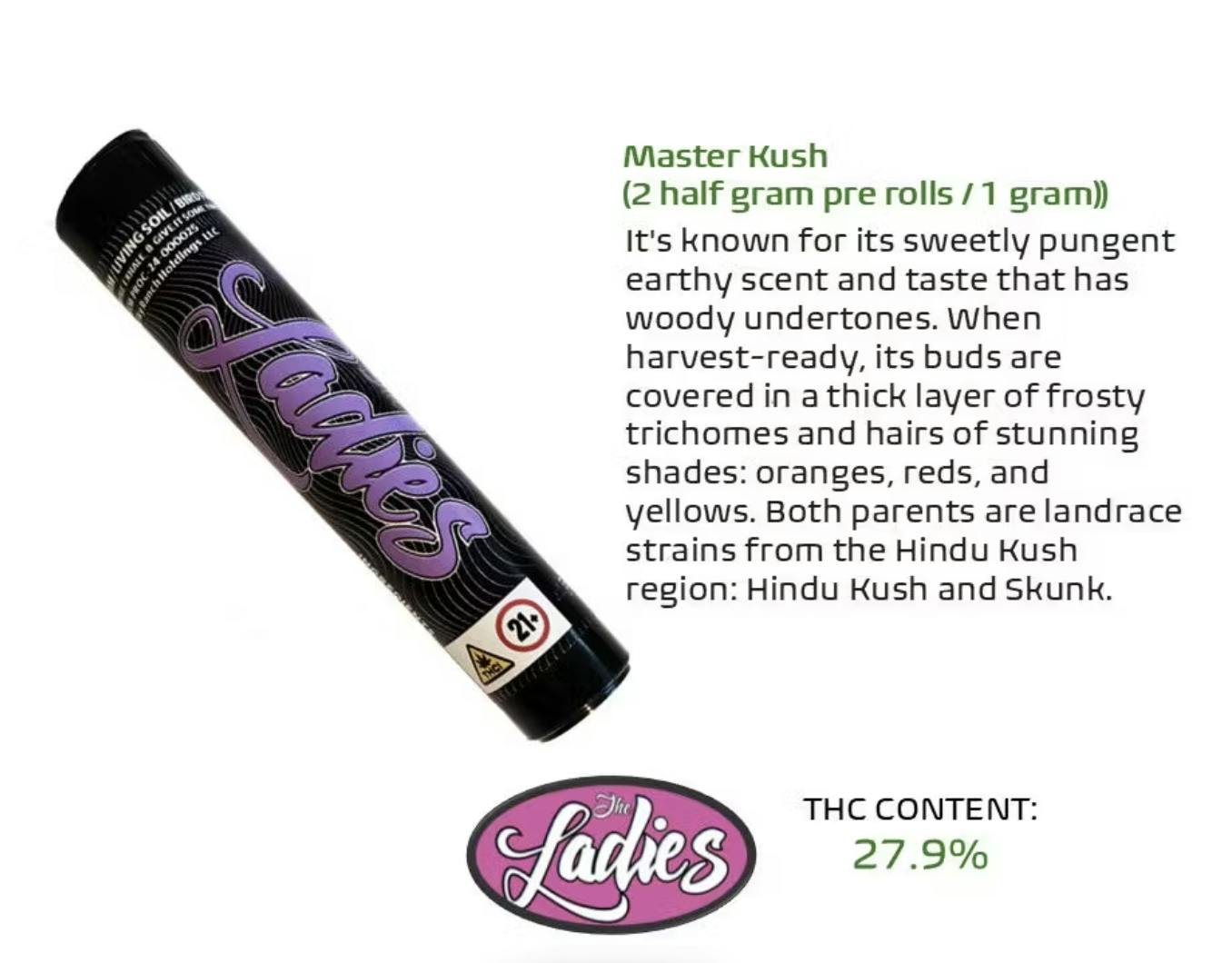 THE LADIES  (2) 0.5G PREROLLS IN 1 GRAM TUBE MASTER KUSH