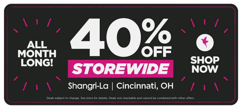 Shangri-La Cincinnati, Ohio cannabis dispensary promotion offering 40% off storewide all month long, with a Shop Now call to action.