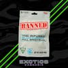 5/$35 BANNED GUMMIES 200MG