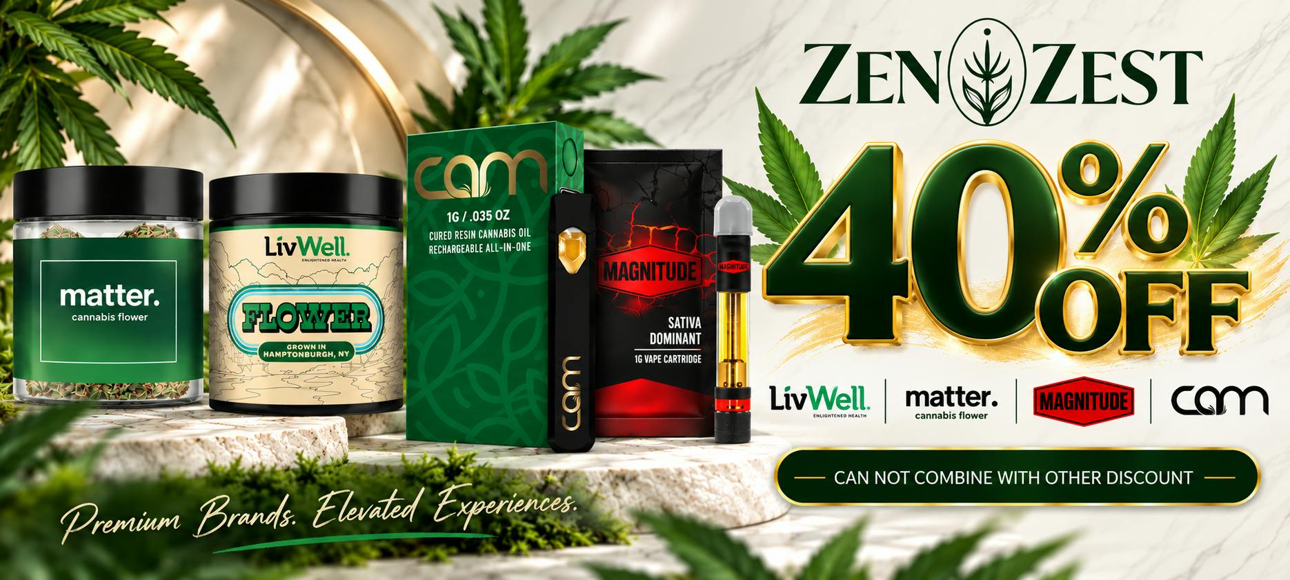 ZenZest 40% off sale on LivWell, matter., Magnitude, and CAM cannabis products, including flower and vapes. Discount cannot combine with other discounts.