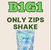 B1G1 Only Zips Shake Ounces