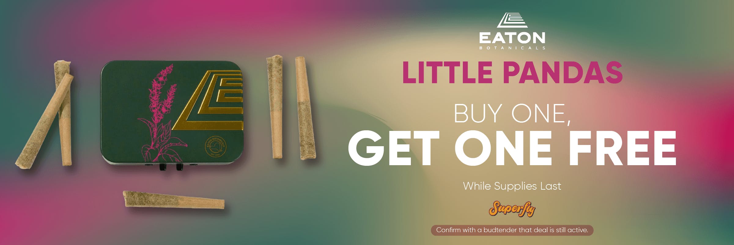 Buy 1 get 1 Free BOGO Superfly Dispensary Upper West Side