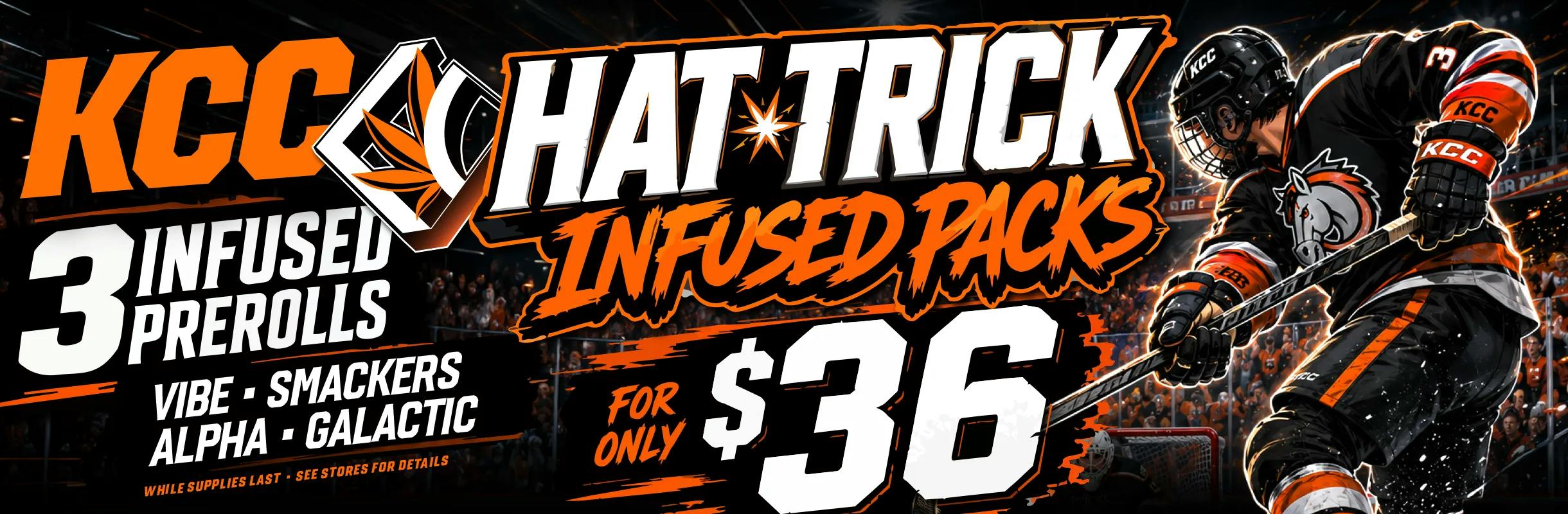 KCC Hat Trick - 3 Infused Preroll for $36
