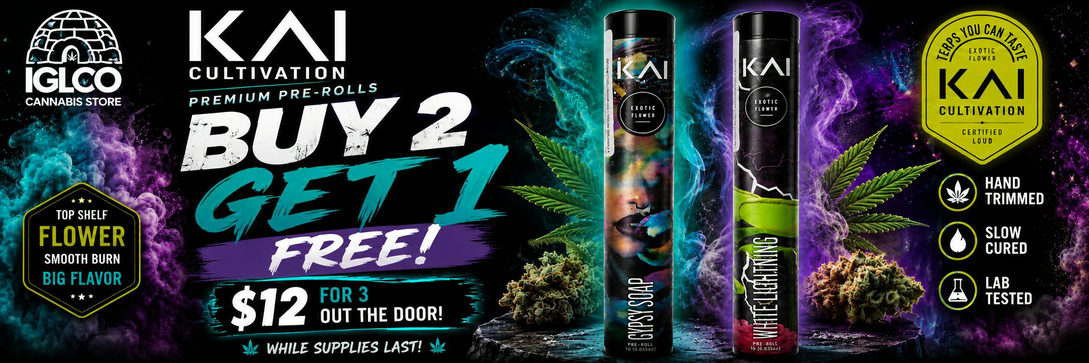 Buy 2 get 1 Kai pre-rolls