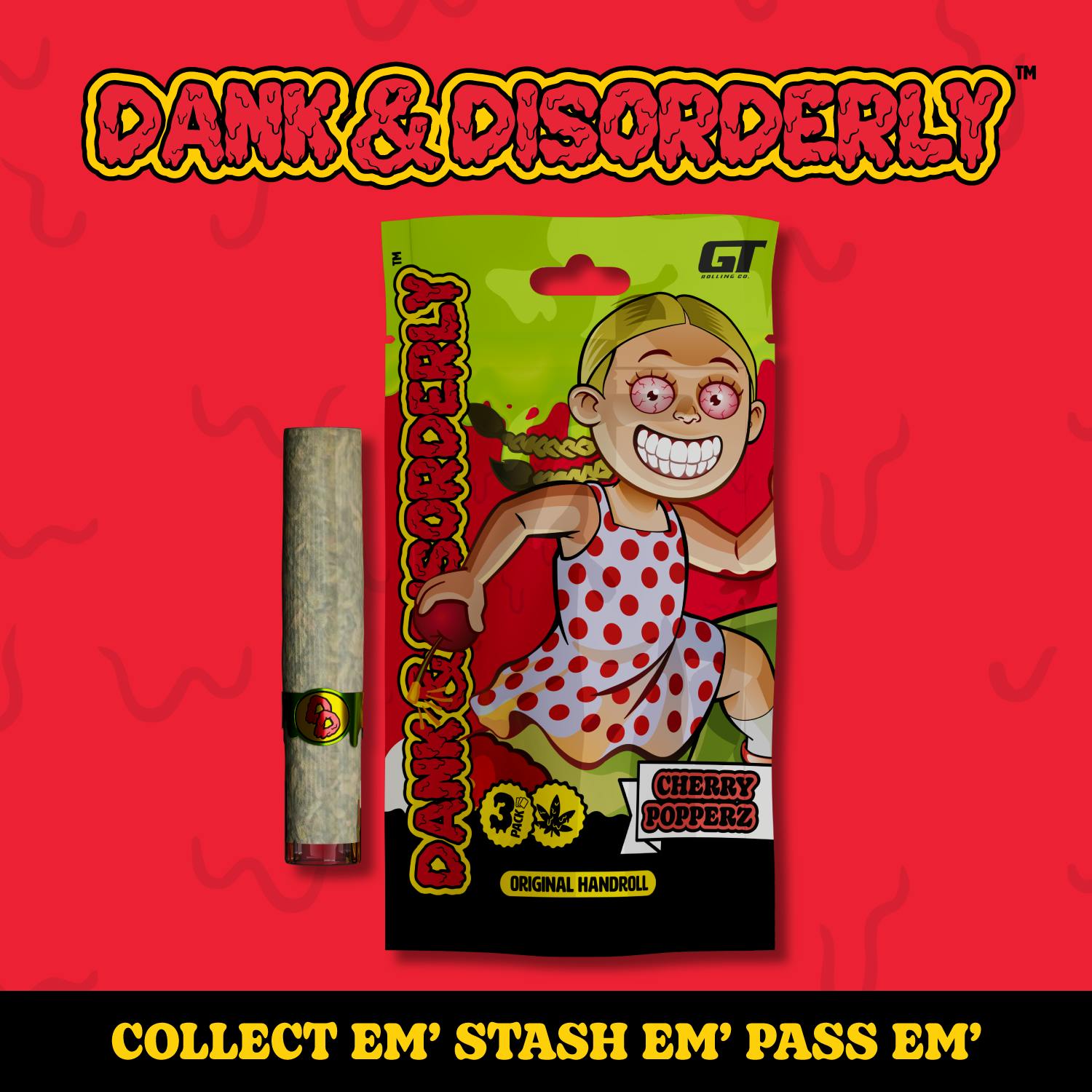 Dank & Disorderly - 1.5g Preroll - Cherry Popperz