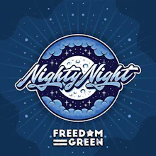 DELI - Freedom Green - Nighty Night - FLOWER by Freedom Green at King of Budz