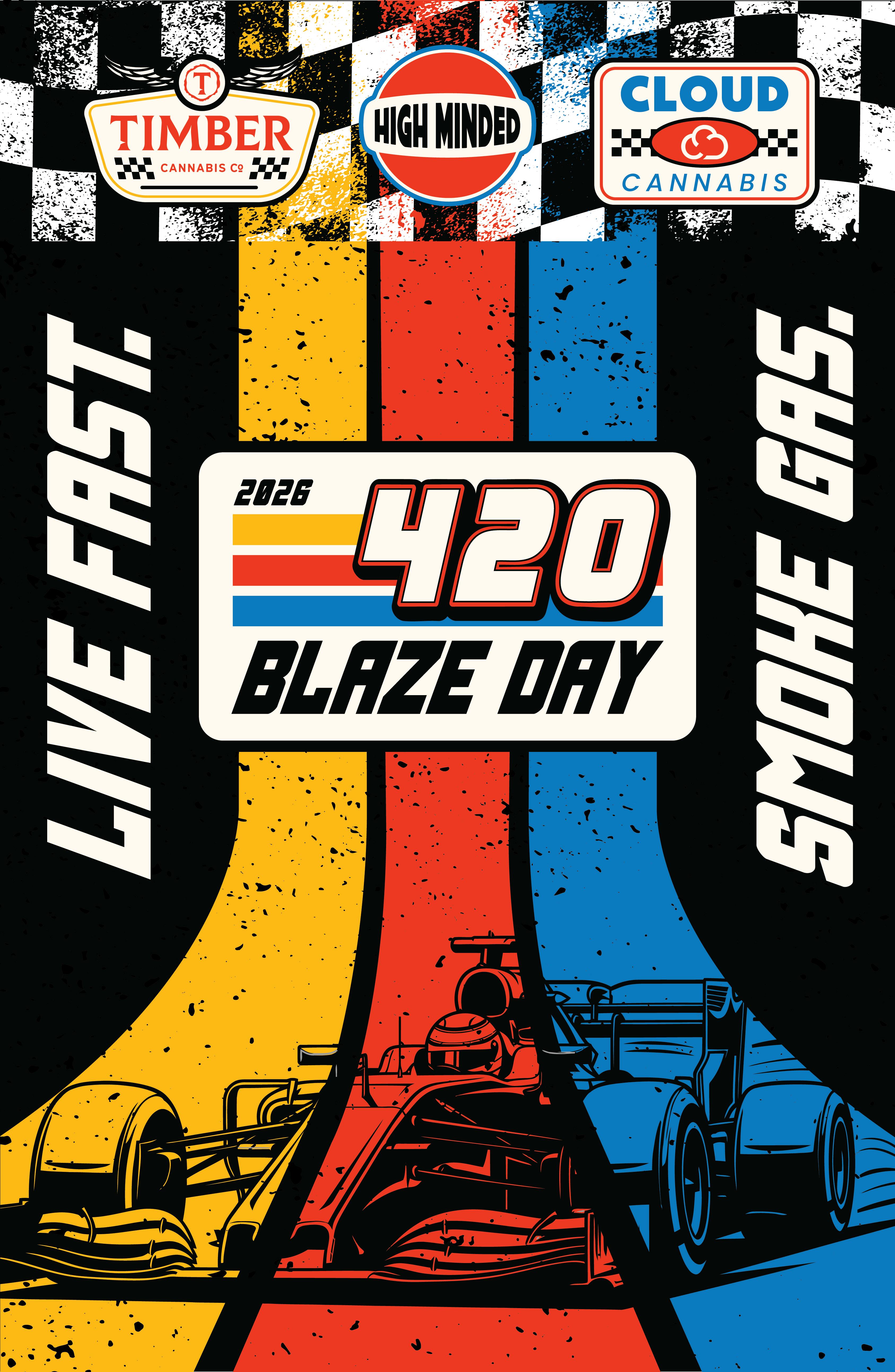 420 Blaze Day - Poster 11x17 - Limited Edition | Timber Cannabis