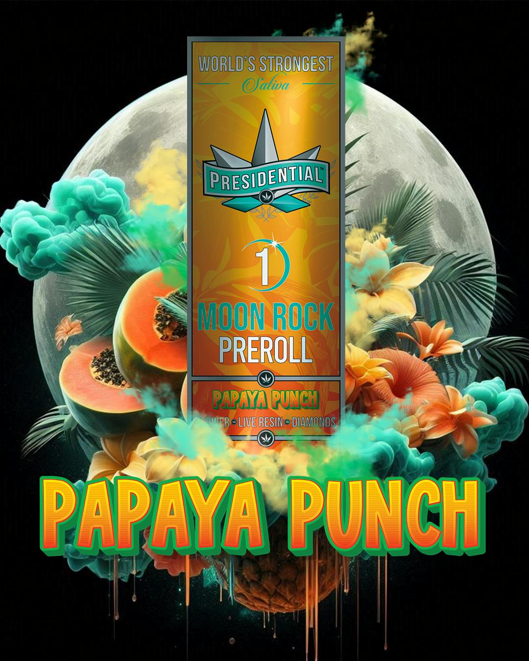 Presidential Papaya Punch 1g Moonrock Infused Pre-Roll