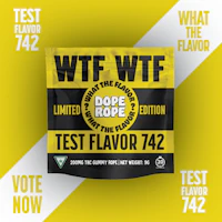 DOPE ROPE WTF | Test Flavor 742 | 200MG | LIMITED EDITION - product image at King of Budz