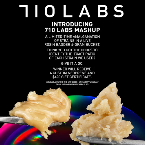 710 Labs - 4g Live Rosin Badder - Mashup