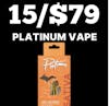 15/$79 Platinum Vapes