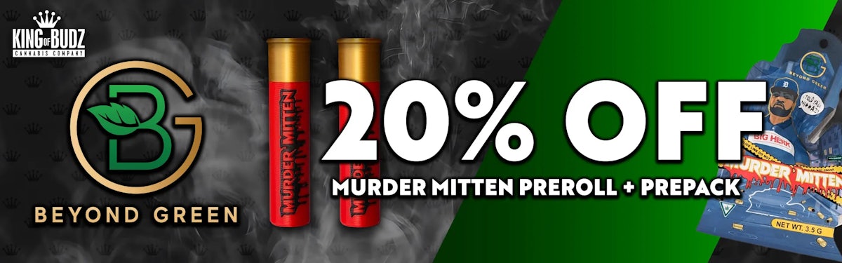 Beyond Green - Murder Mitten All Prerolls / Prepack - 20 Percent OFF