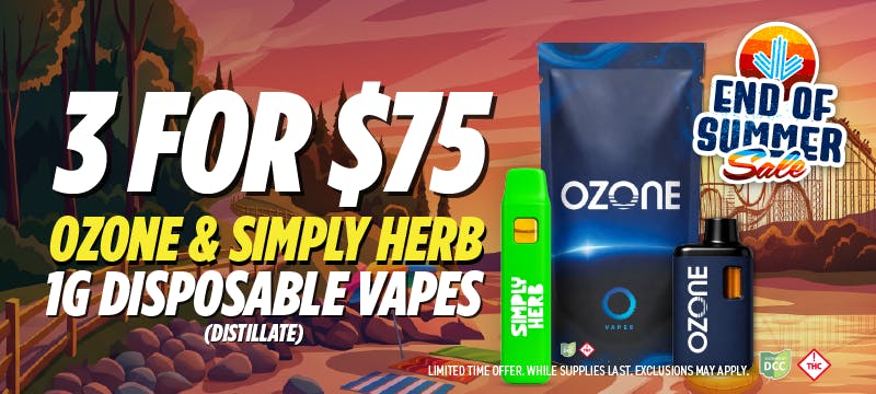 3/$75 Ozone + Simply Herb dist. 1g Disposables