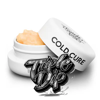 Triple Dip - Cold Cure
