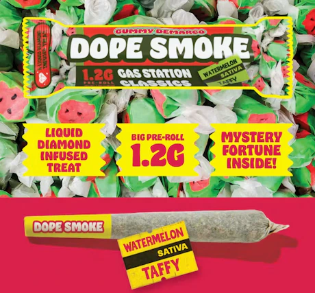 DOPE SMOKE | Watermelon Taffy | Liquid Diamond Infused Joint | 1.2G - product image at King of Budz