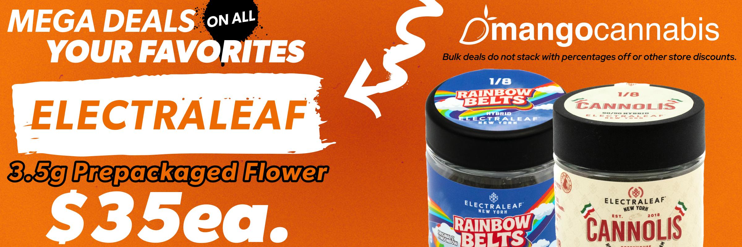 Electraleaf, 3.5g Prepackaged Flower, Flower, Thirty five Dollars Each, $35ea. 