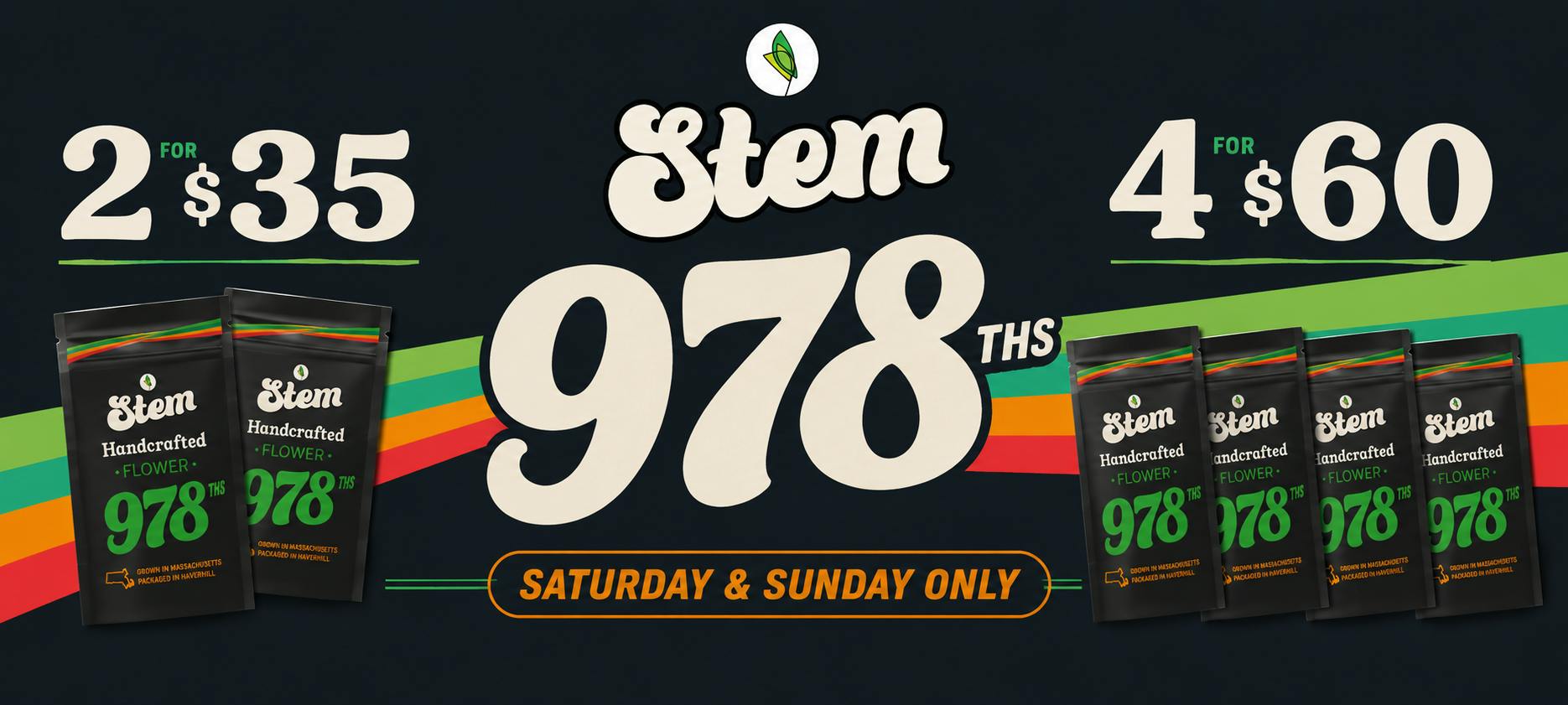 Stem 1/8th Weekend Deal