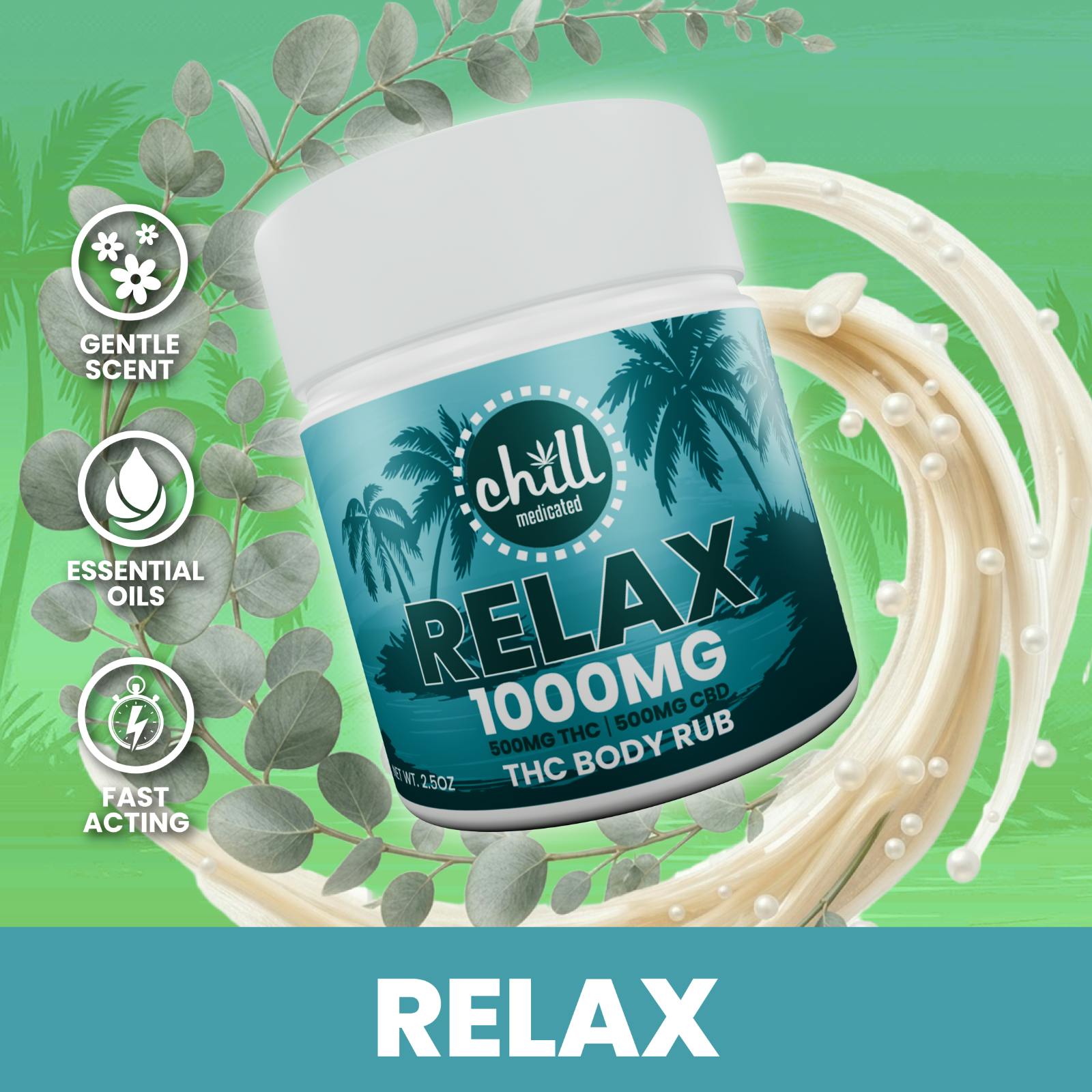 Relax Body Rub I 500mg THC : 500mg CBD by Chill Medicated – Topicals at Gatsby Cannabis