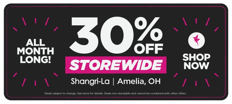 Shangri-La Amelia is offering 30% off storewide all month long. Shop throughout the month and save 30% across the store.