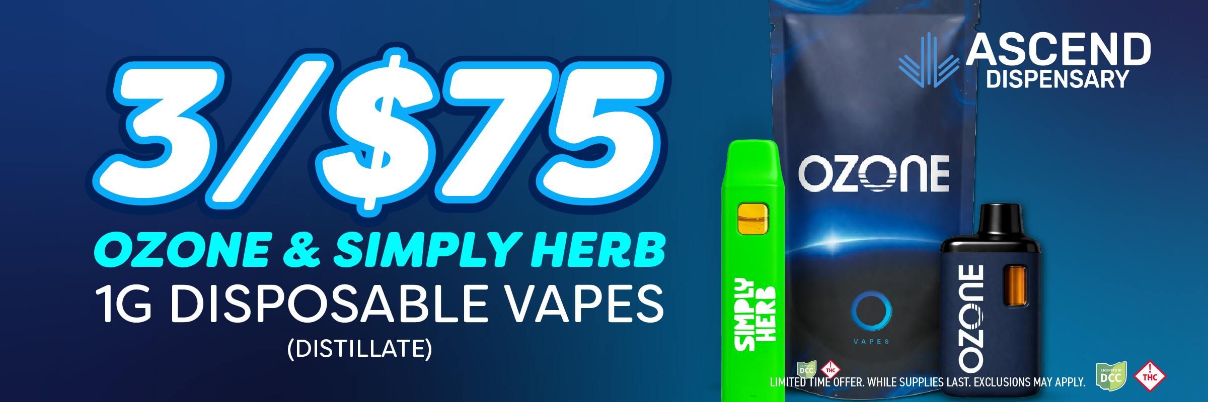 3/$75 Ozone + Simply Herb dist. 1g Disposables